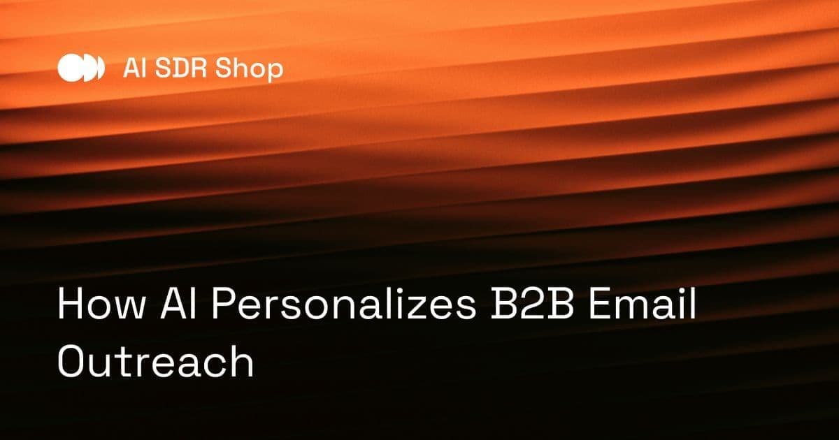 How AI Personalizes B2B Email Outreach
