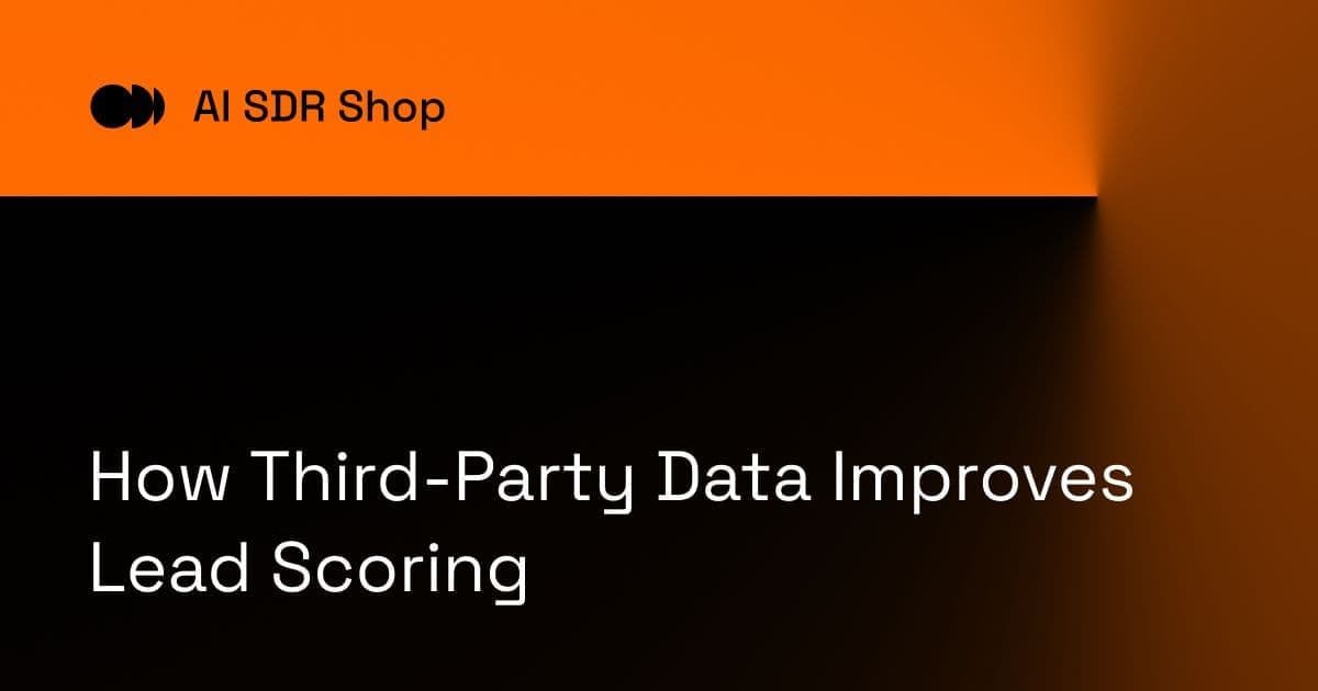How Third-Party Data Improves Lead Scoring